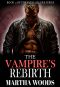 [Fatal Allure 11] • The Vampire's Rebirth